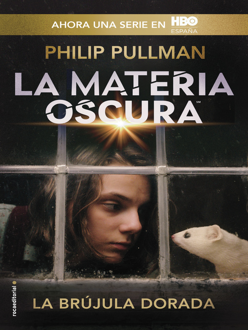 Title details for La brújula dorada by Philip Pullman - Available